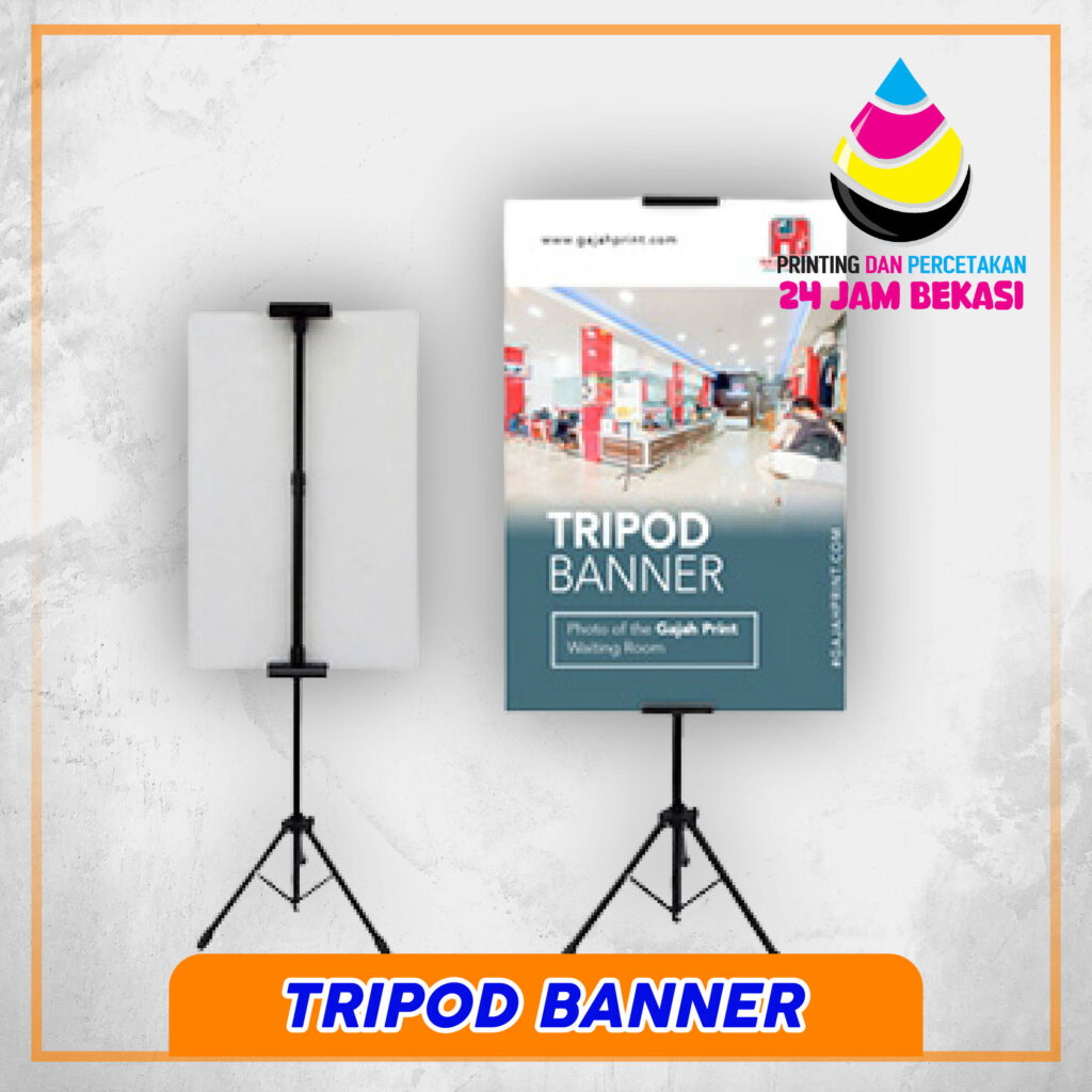 Cetak Tripod Banner Di Bekasi Buka 24 jam